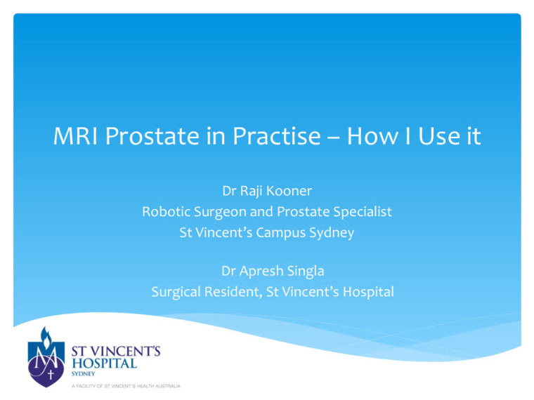 Opening slide for Role of MRI in Prostate Cancer
